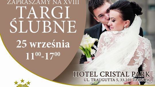 Targi Ślubne w Tarnowie już 25 września!