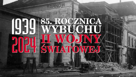 Tarnowskie obchody rocznicy wybuchu II wojny światowej