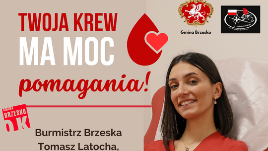 Twoja krew ma moc "pomagania". Zbliża się akcja w Brzesku