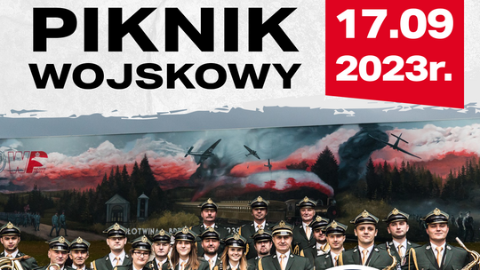W niedzielę 17 września Piknik Wojskowy w Brzesku – Słotwinie