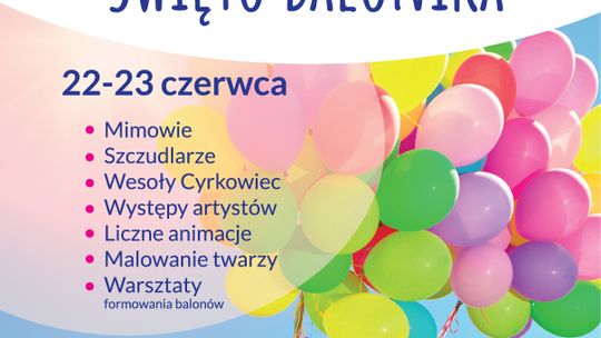 Wakacje czas zacząć! Święto Balonika w Rabkolandzie