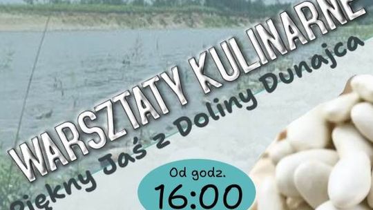 Warsztaty Kulinarne Piękny Jaś z Doliny Dunajca