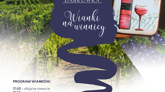 Wianki na "Winnicy Dąbrówka"