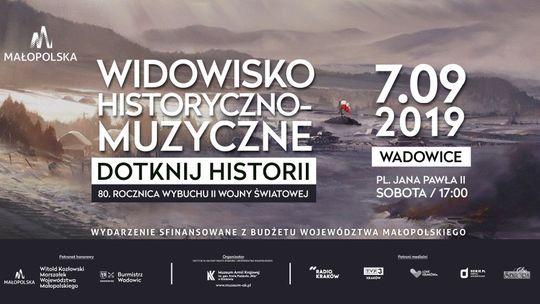 Widowisko Historyczno-Muzyczne Dotknij Historii