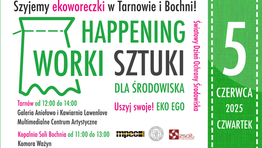Worki Sztuki dla Środowiska - zaproszenie na happening