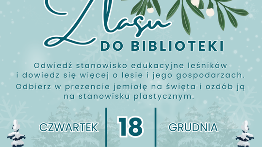 Z lasu do biblioteki – przedświąteczna akcja obdarowywania jemiołą