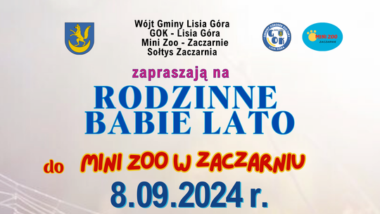 Zapraszamy do Zaczarnia na "Rodzinne Babie Lato"