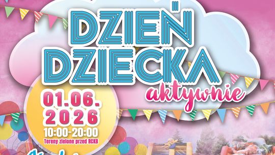 Zapraszamy na Dzień Dziecka do Brzeska