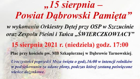 Zapraszamy na koncert "15 sierpnia - Powiat Dąbrowski Pamięta"