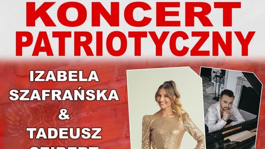 Zapraszamy na koncert "15 sierpnia - Powiat Dąbrowski Pamięta"