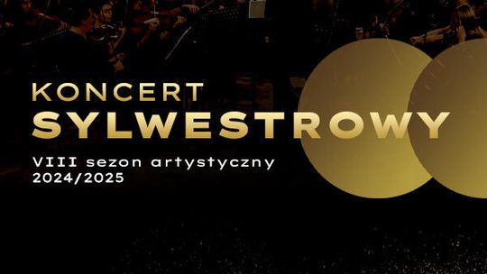 Zapraszamy na koncert Sylwestrowy