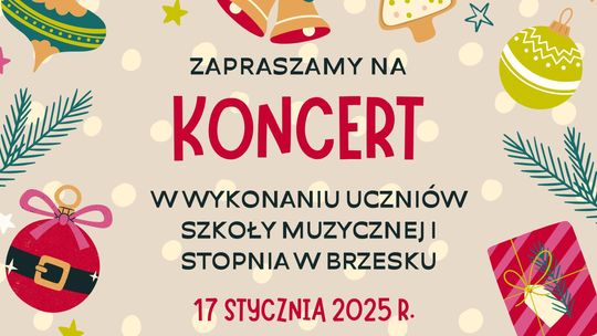 Zapraszamy na koncert uczniów Szkoły Muzycznej w Brzesku