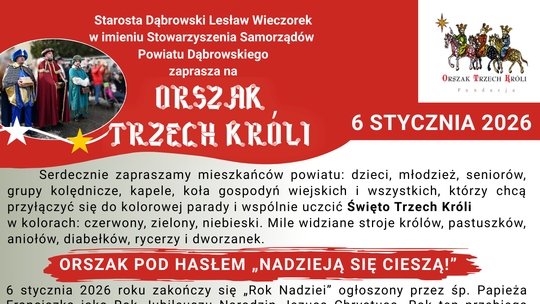 Zapraszamy na Orszak Trzech Króli do Dąbrowy Tarnowskiej!
