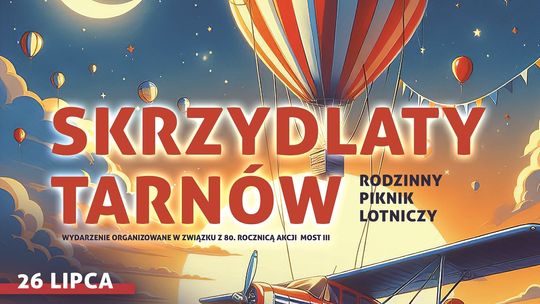 Zapraszamy na "Rodzinny piknik lotniczy"