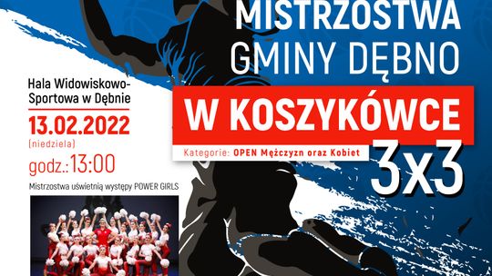 Zaproszenie do udziału w Otwartych Mistrzostwach Gminy Dębno w koszykówce 3x3
