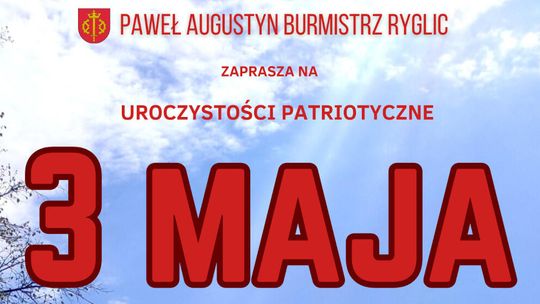 Zaproszenie na uroczystości 3 Maja w Ryglicach