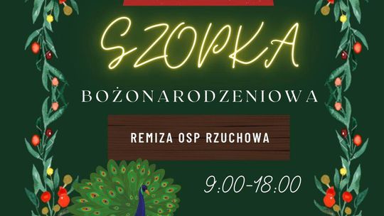 Żywa szopka przy OSP Rzuchowa