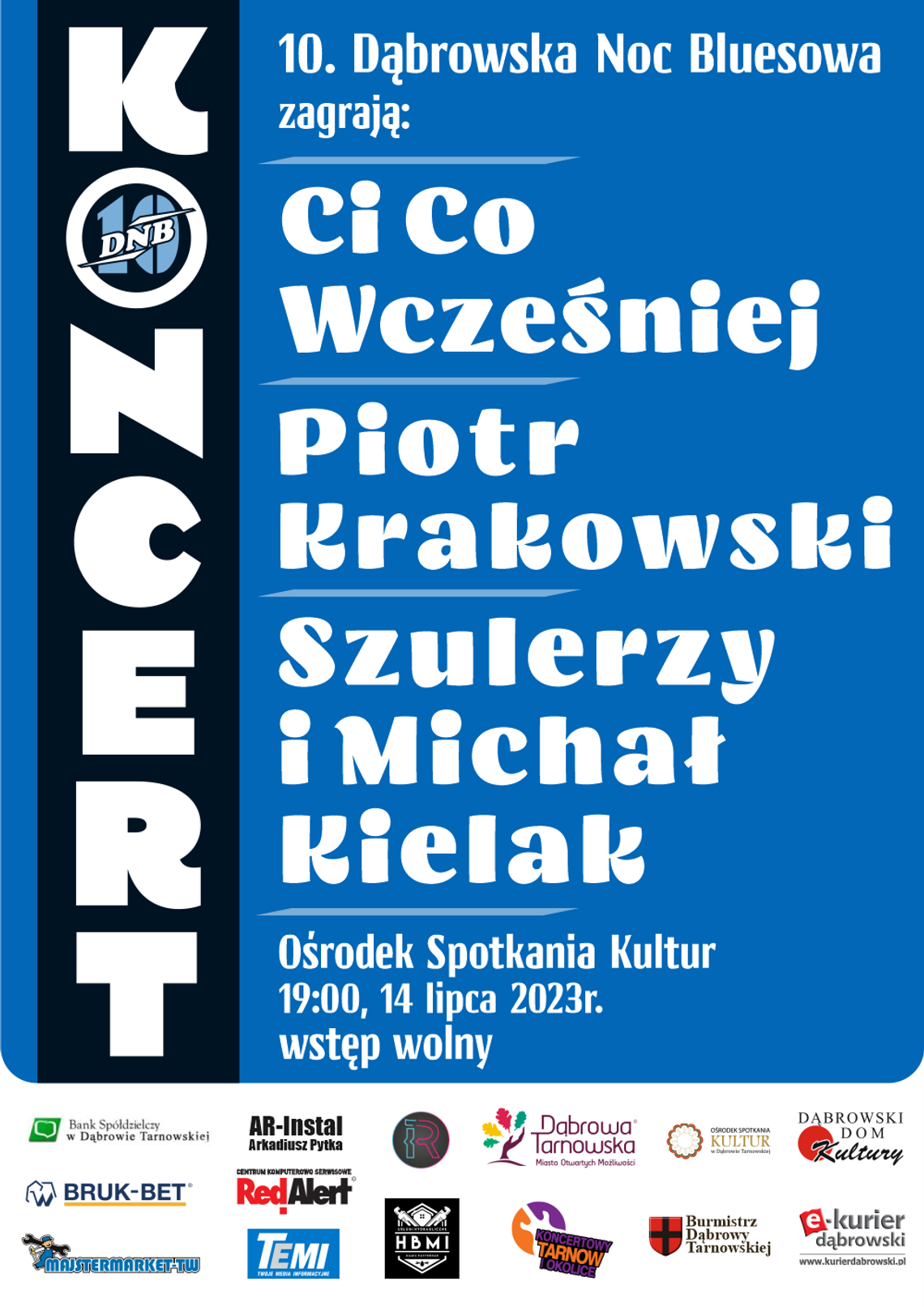 10. Dąbrowska Noc Bluesowa 10. Dąbrowska Noc Bluesowa