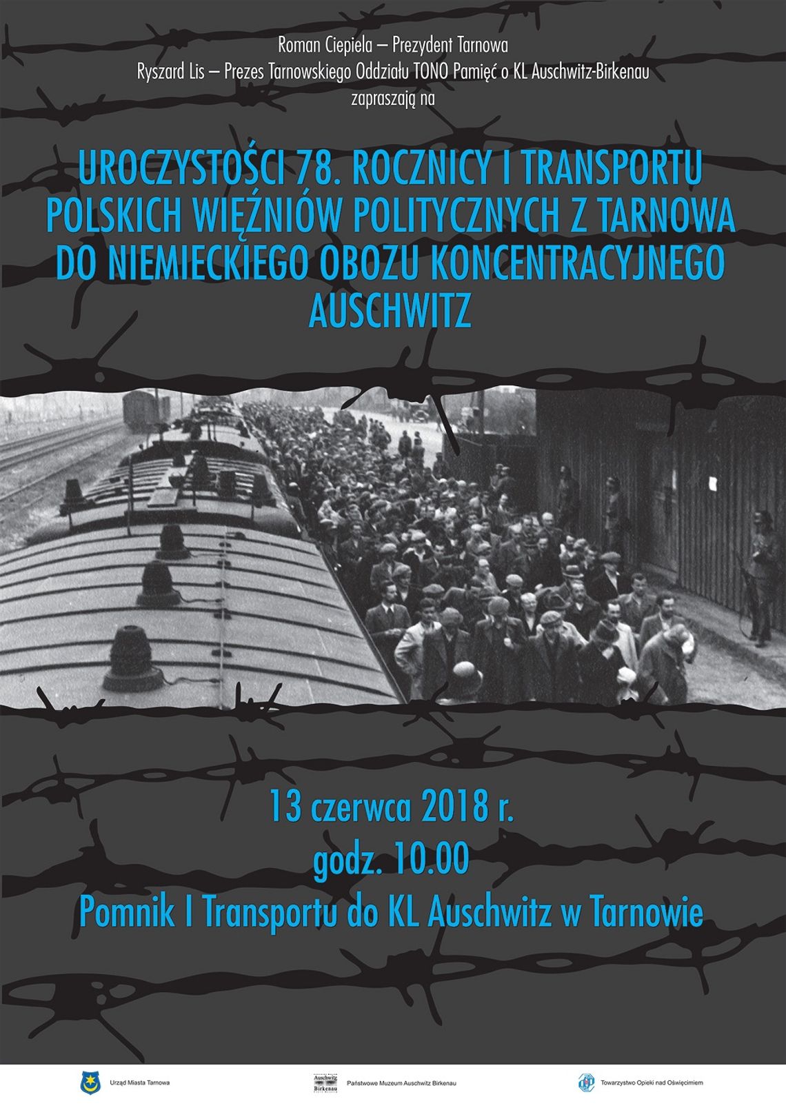 78. rocznica pierwszego transportu - zapraszamy na obchody 78. rocznica pierwszego transportu - zapraszamy na obchody