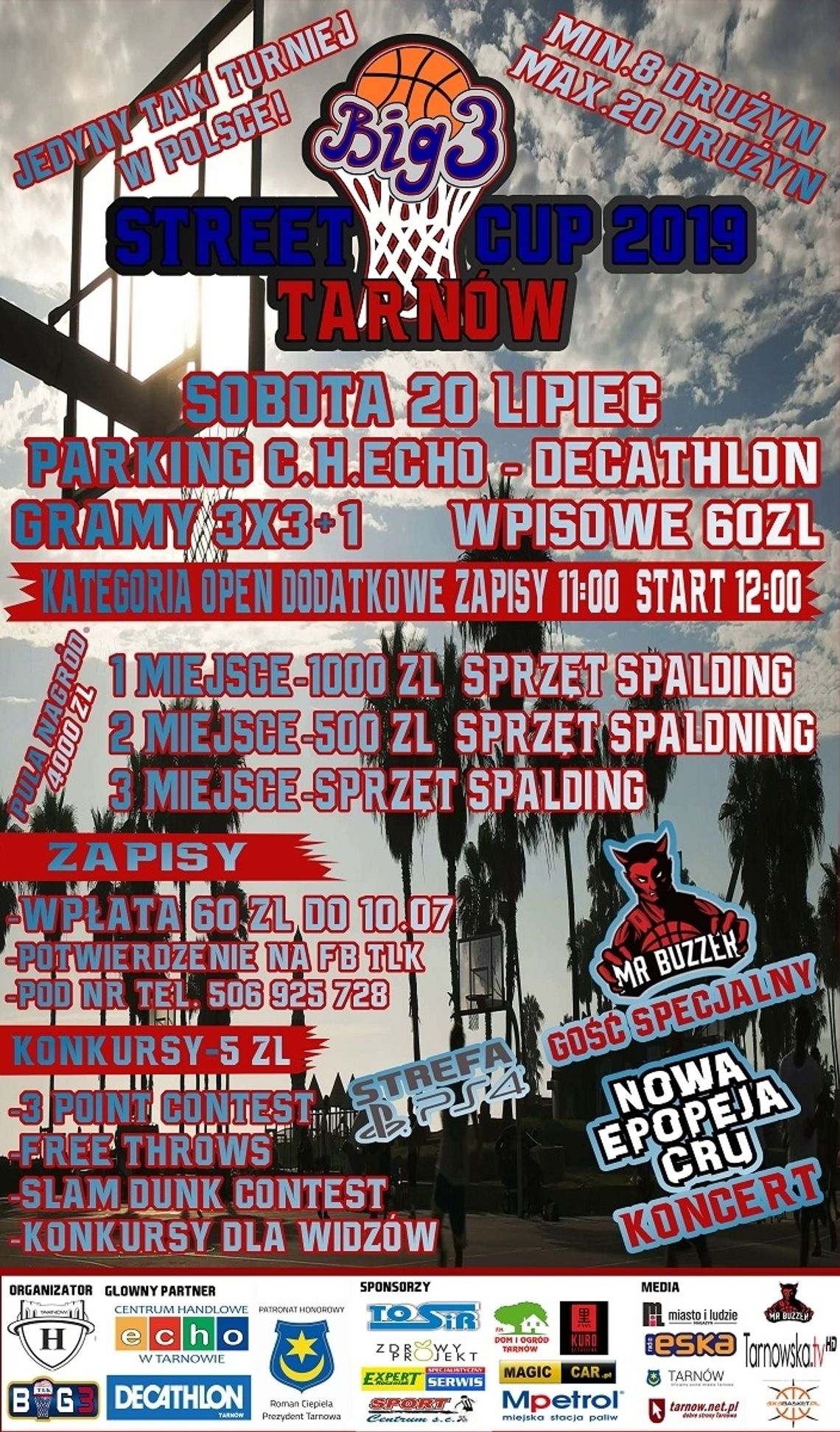 BIG 3 STREET CUP TARNÓW 2019 - vol 2 BIG 3 STREET CUP TARNÓW 2019 - vol 2