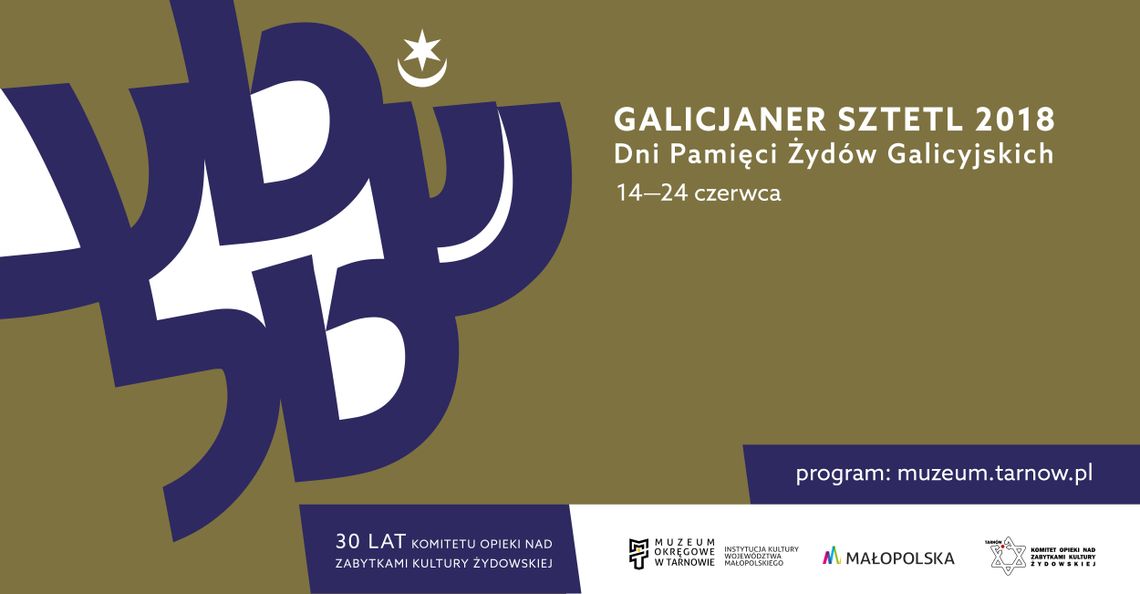 Dni Pamięci Żydów Galicyjskich „Galicjaner Sztetl” 