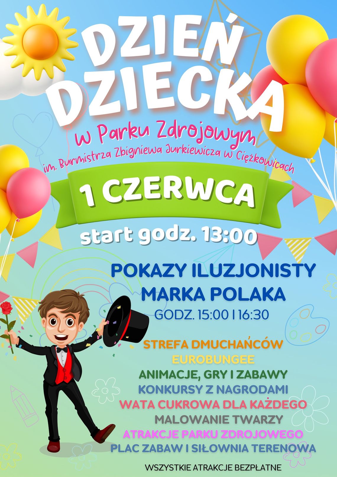 Dzień Dziecka w Parku Zdrojowym w Ciężkowicach Dzień Dziecka w Parku Zdrojowym w Ciężkowicach