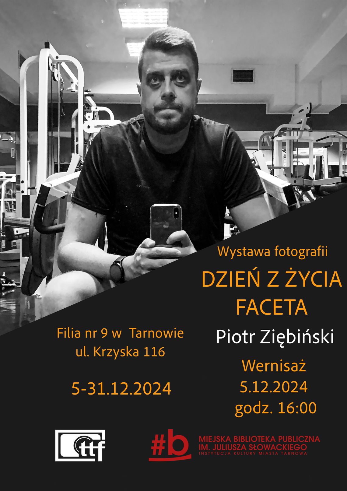 "Dzień z życia faceta" - Piotr Ziębiński - Wenisaż