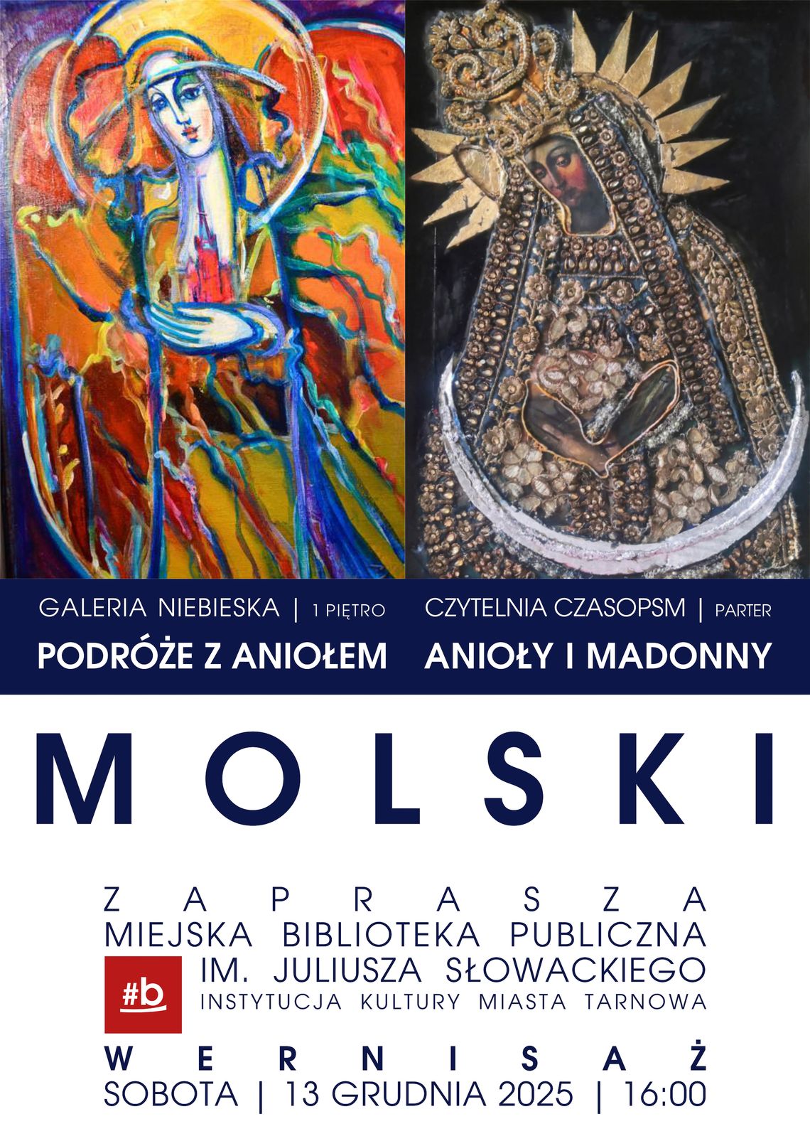 Eugeniusz Molski "Podróże z aniołem. Anioły i Madonny" - wernisaż