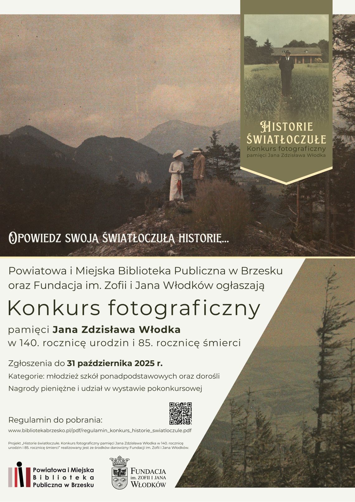 Historie światłoczułe – konkurs fotograficzny pamięci Jana Zdzisława Włodka Historie światłoczułe – konkurs fotograficzny pamięci Jana Zdzisława Włodka
