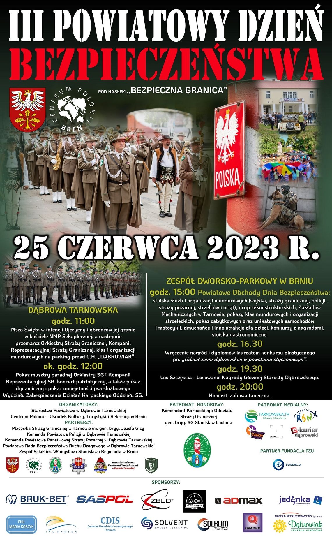 III Powiatowy Dzień Bezpieczeństwa pod hasłem „Bezpieczna granica” III Powiatowy Dzień Bezpieczeństwa pod hasłem „Bezpieczna granica”