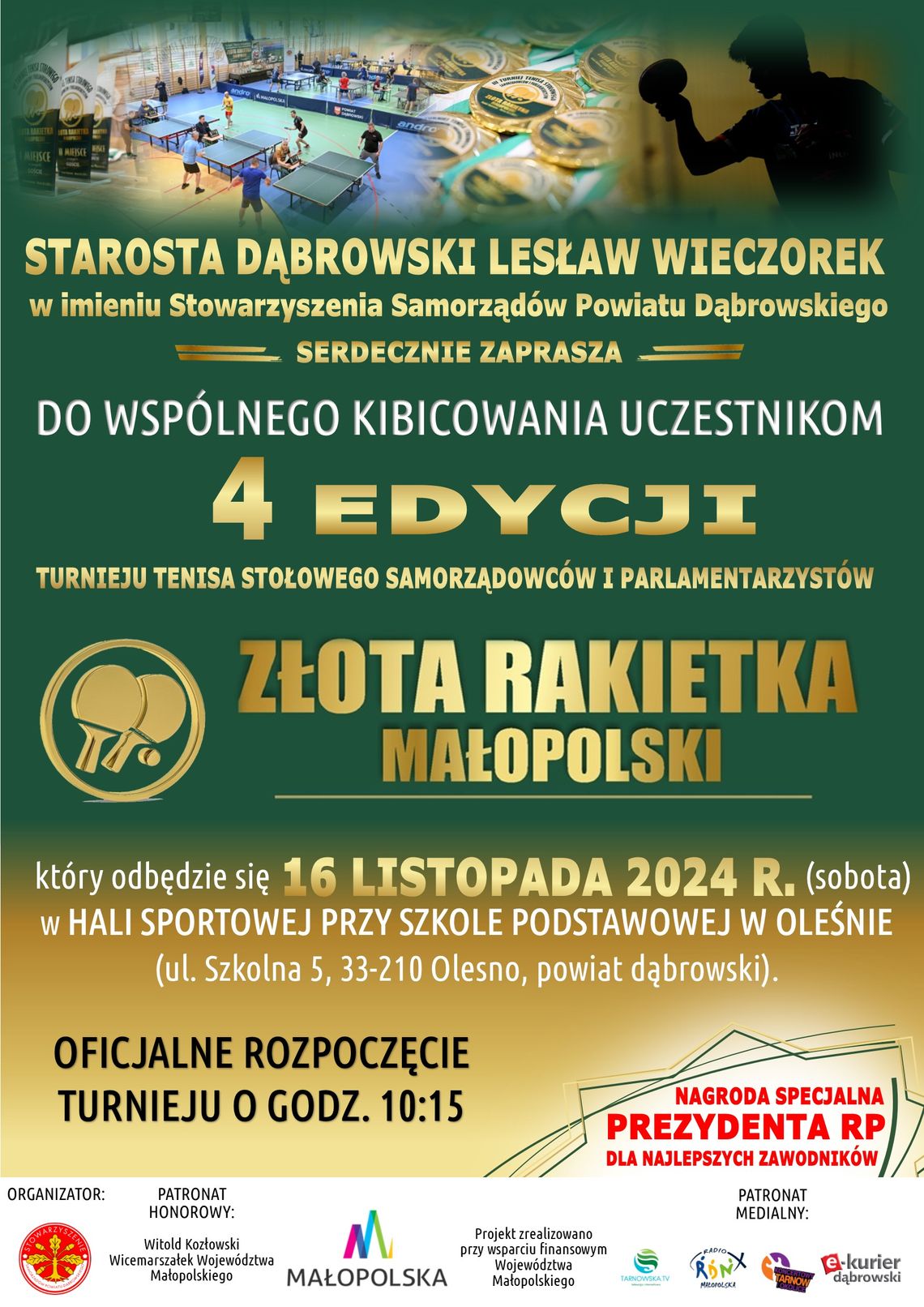 IV Turniej Tenisa Stołowego Samorządowców i Parlamentarzystów „Złota Rakietka Małopolski”.