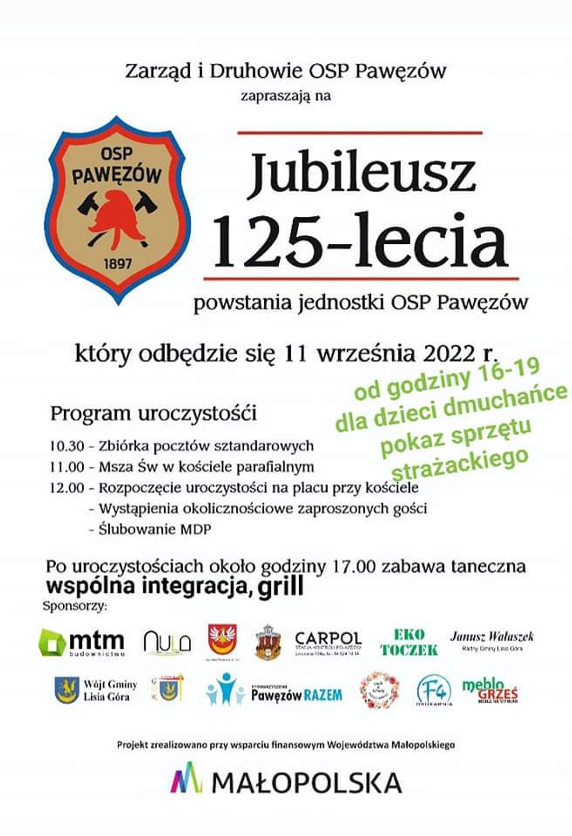 Jubileusz 125-lecia powstania jednostki OSP Pawęzów Jubileusz 125-lecia powstania jednostki OSP Pawęzów