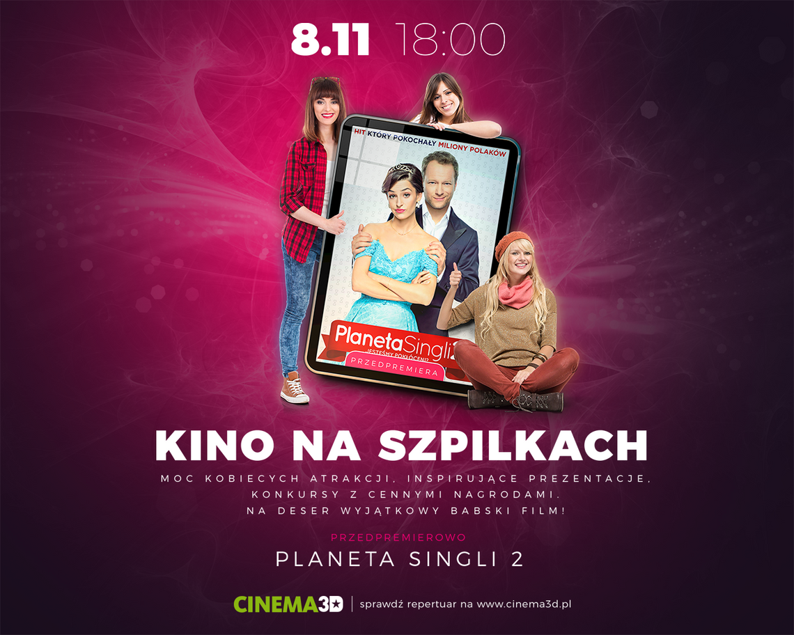Kino na Szpilkach w Cinema3D w Tarnowie Kino na Szpilkach w Cinema3D w Tarnowie