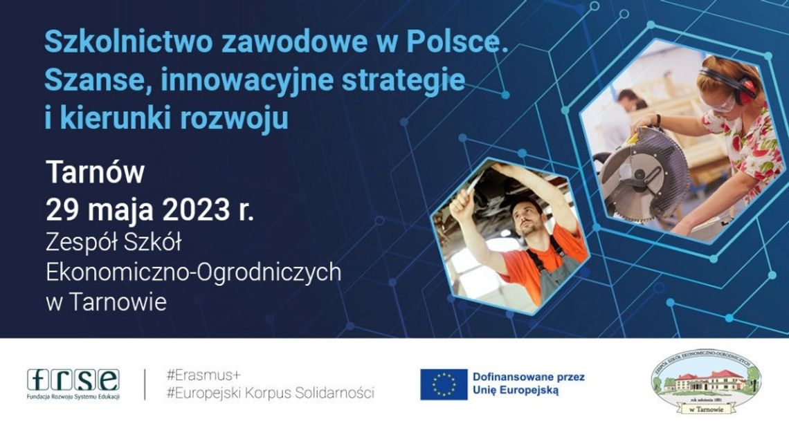 Konferencja Szkolnictwo zawodowe w Polsce Konferencja Szkolnictwo zawodowe w Polsce