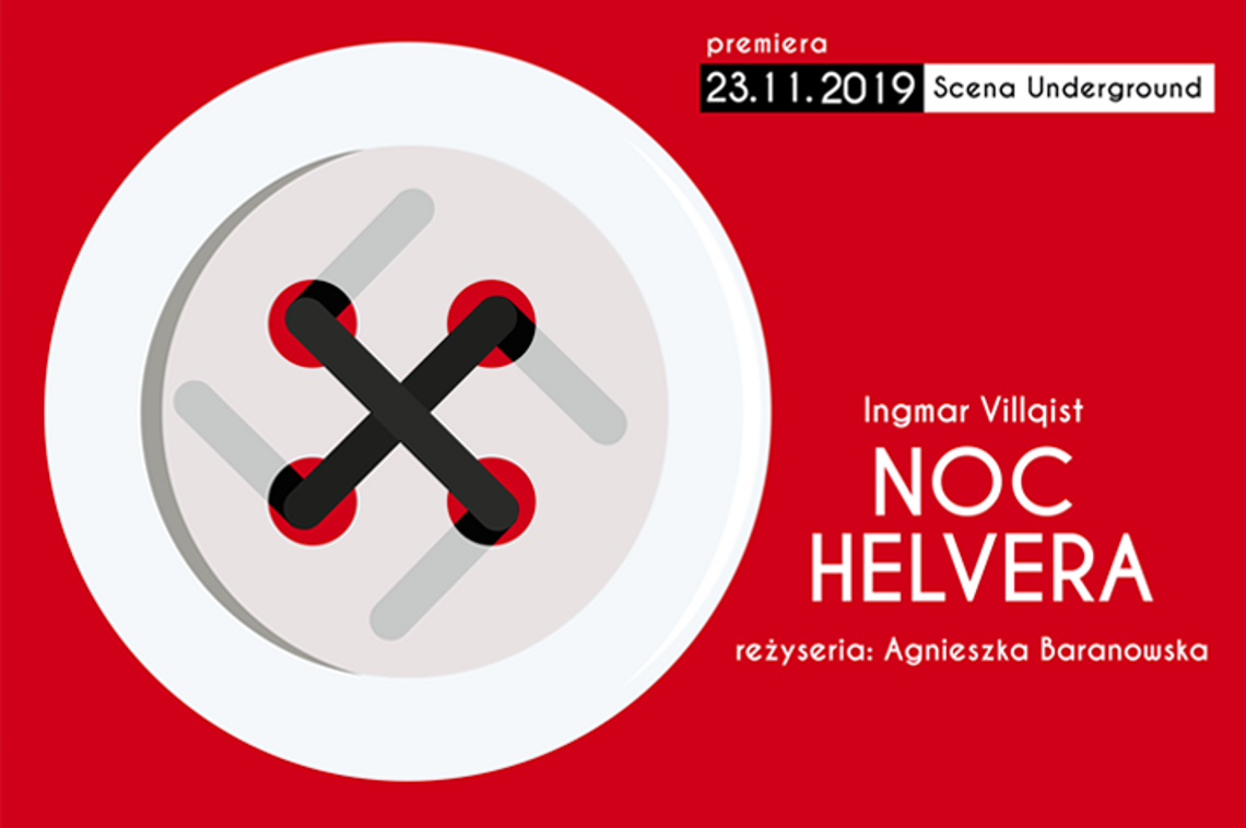 LISTOPADOWA PREMIERA „NOCY HELVERA” W TARNOWSKIM TEATRZE. LISTOPADOWA PREMIERA „NOCY HELVERA” W TARNOWSKIM TEATRZE.
