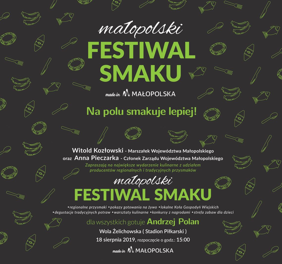 Małopolski Festiwal Smaku tym razem w Woli Żelichowskiej Małopolski Festiwal Smaku tym razem w Woli Żelichowskiej