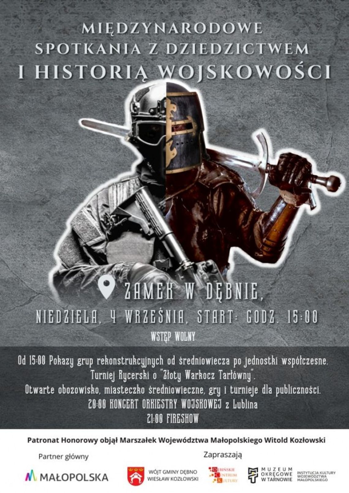 Międzynarodowe Spotkania z Dziedzictwem i Historią Wojskowości na Zamku w Dębnie Międzynarodowe Spotkania z Dziedzictwem i Historią Wojskowości na Zamku w Dębnie