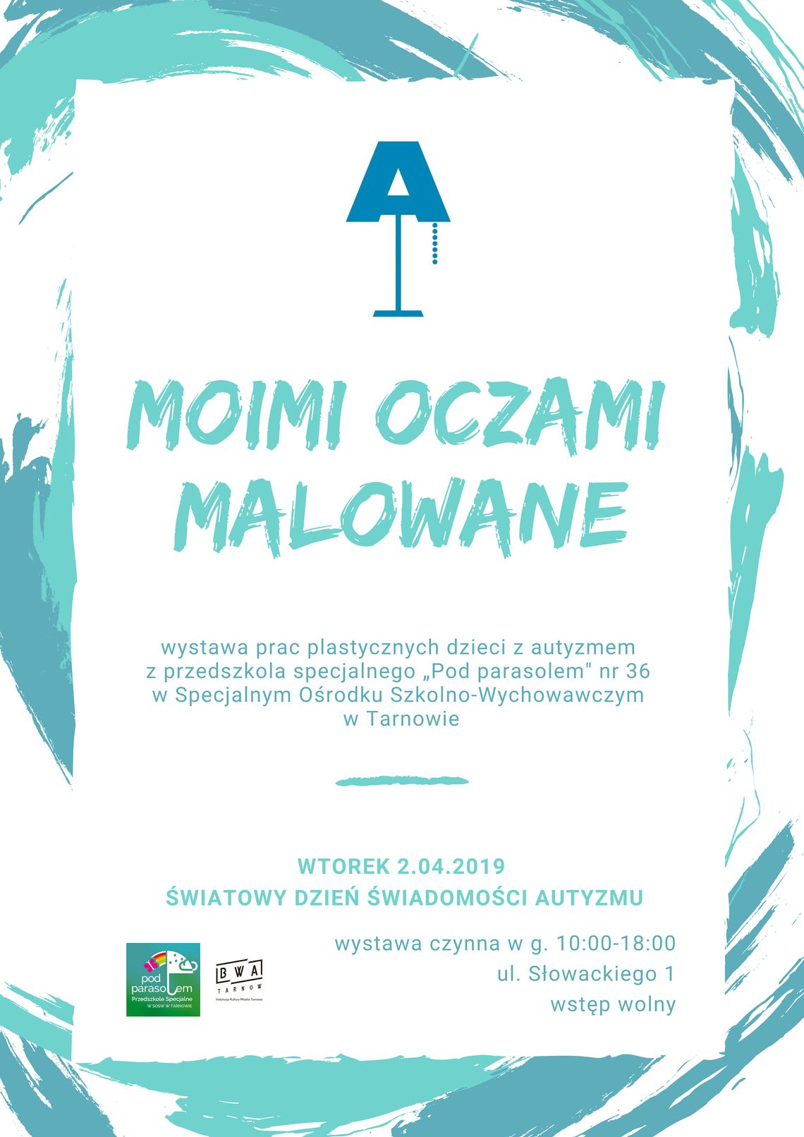 „Moimi oczami malowane” - Wystawa w Dniu Świadomości Autyzmu „Moimi oczami malowane” - Wystawa w Dniu Świadomości Autyzmu