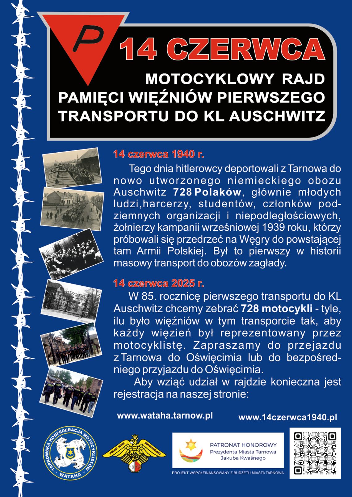 Motocyklowy Rajd Pamięci Więźniów Pierwszego Transportu do KL Auschwitz Motocyklowy Rajd Pamięci Więźniów Pierwszego Transportu do KL Auschwitz