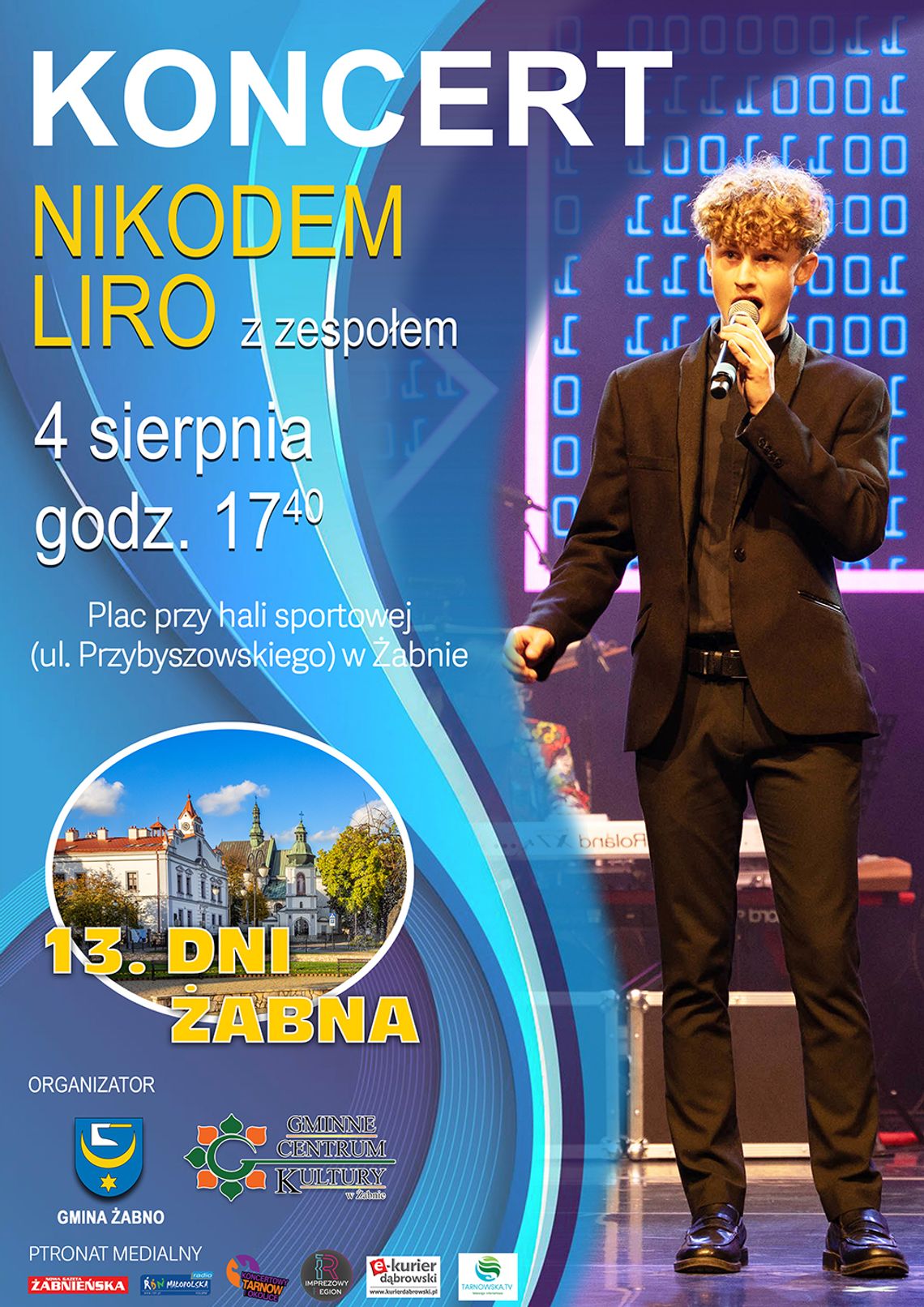 Nikodem Liro z zespołem wystąpi na 13. Dniach Żabna Nikodem Liro z zespołem wystąpi na 13. Dniach Żabna
