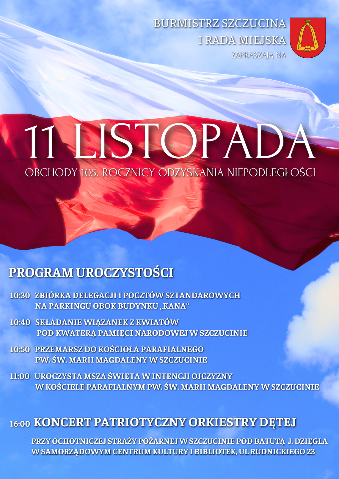 Obchody Narodowego Święta Niepodległości w Szczucinie Obchody Narodowego Święta Niepodległości w Szczucinie