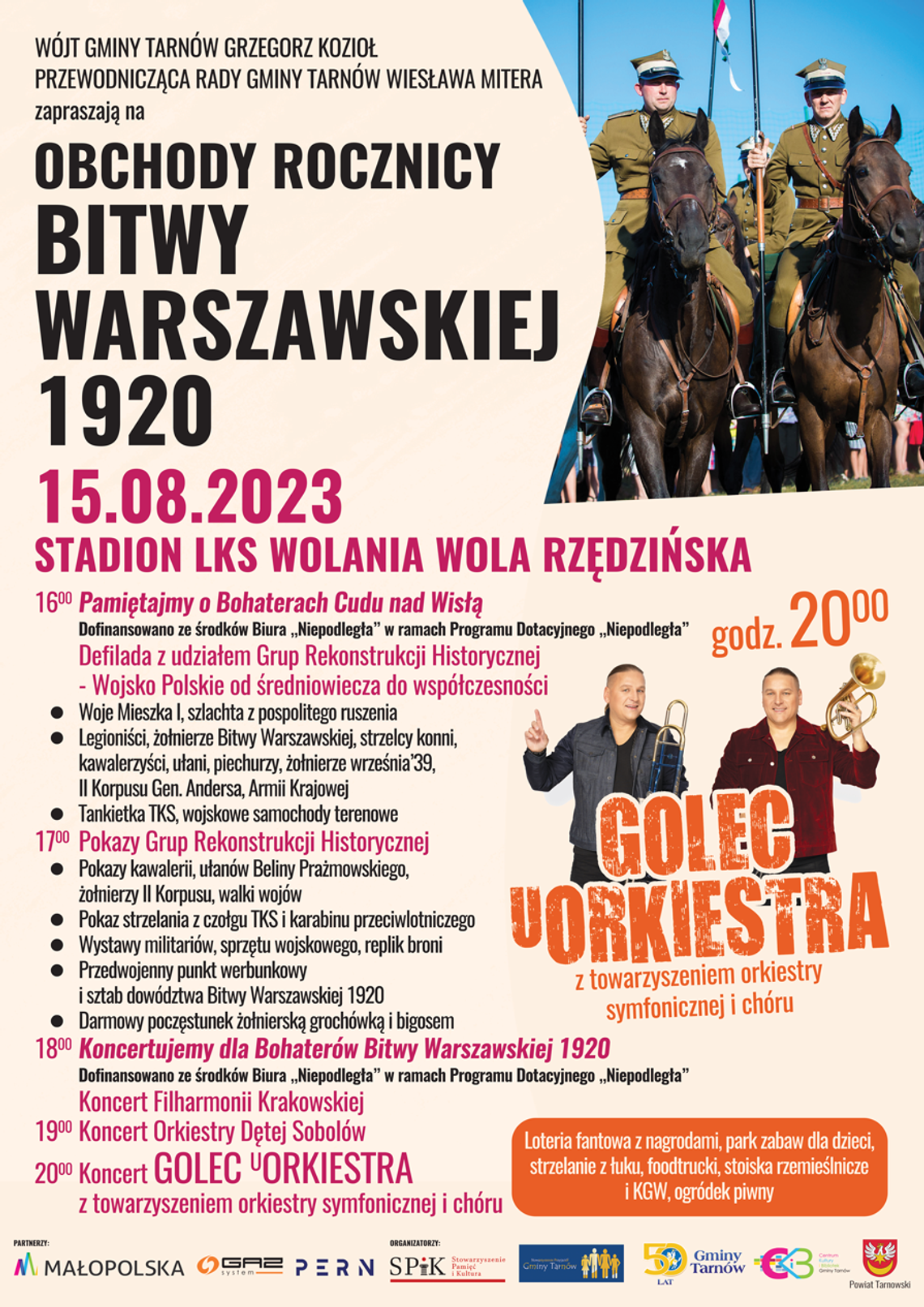 Obchody rocznicy Bitwy Warszawskiej z koncertem Golec uOrkiestra zapraszamy! Obchody rocznicy Bitwy Warszawskiej z koncertem Golec uOrkiestra zapraszamy!