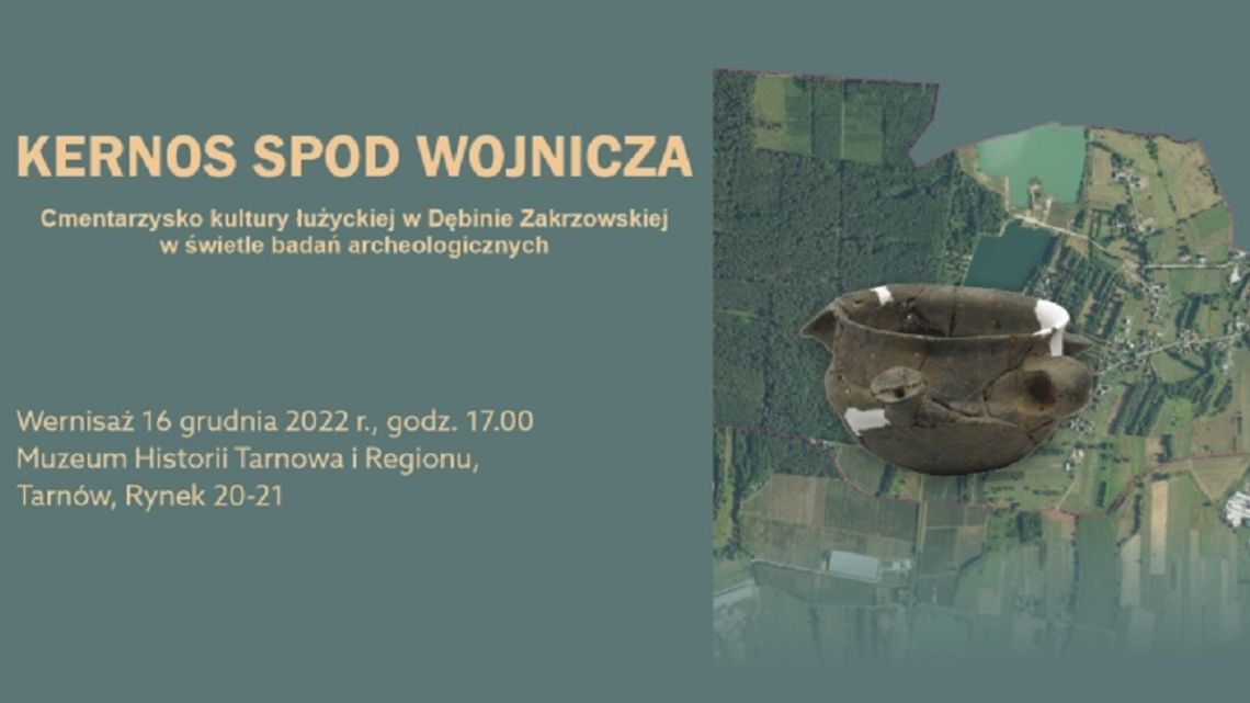Otwarcie wystawy „Kernos spod Wojnicza. Cmentarzysko kultury łużyckiej w Dębinie Zakrzowskiej w świetle badań archeologicznych”. Otwarcie wystawy „Kernos spod Wojnicza. Cmentarzysko kultury łużyckiej w Dębinie Zakrzowskiej w świetle badań archeologicznych”.