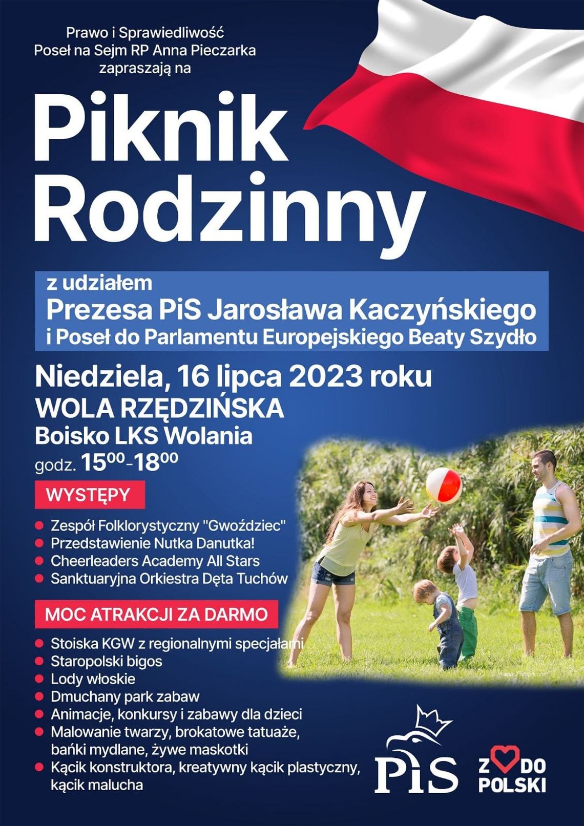 Piknik Rodzinny w Woli Rzędzińskiej, na który zapraszam Prawo i Sprawiedliwość Piknik Rodzinny w Woli Rzędzińskiej, na który zapraszam Prawo i Sprawiedliwość