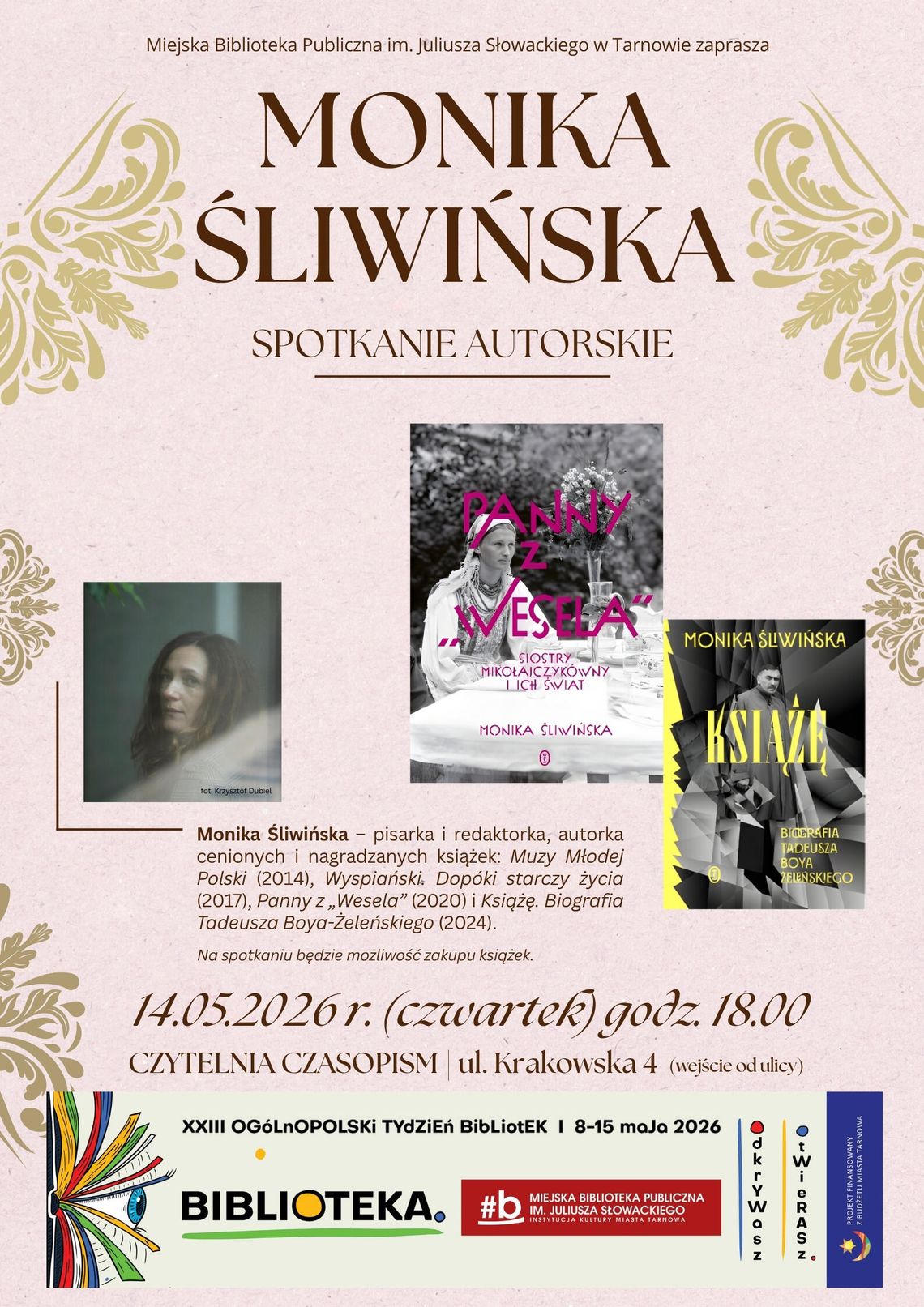 Spotkanie autorskie z Moniką Śliwińską, autorką biografii Stanisława Wyspiańskiego i artystów wokół niego skupionych Spotkanie autorskie z Moniką Śliwińską, autorką biografii Stanisława Wyspiańskiego i artystów wokół niego skupionych