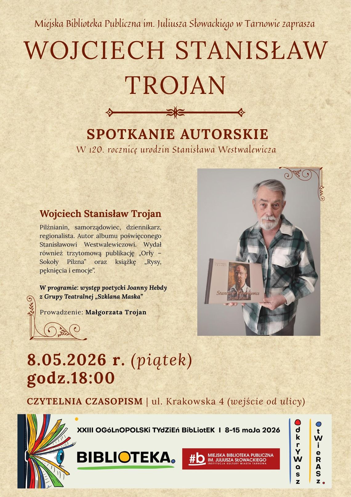 Spotkanie z Wojciechem Stanisławem Trojanem – autorem publikacji „Stanisław Westwalewicz – artysta malarz”