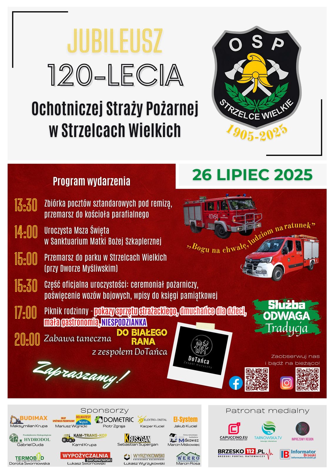 Strażacy świętują! Przed nami wielki Jubileusz 120-lecia OSP Strzelce Wielkie Strażacy świętują! Przed nami wielki Jubileusz 120-lecia OSP Strzelce Wielkie