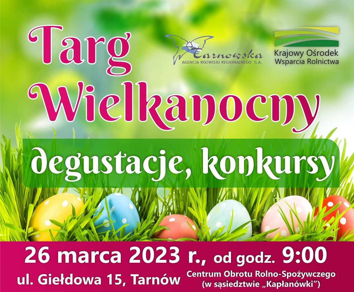 Targ Wielkanocny już 26 marca Targ Wielkanocny już 26 marca