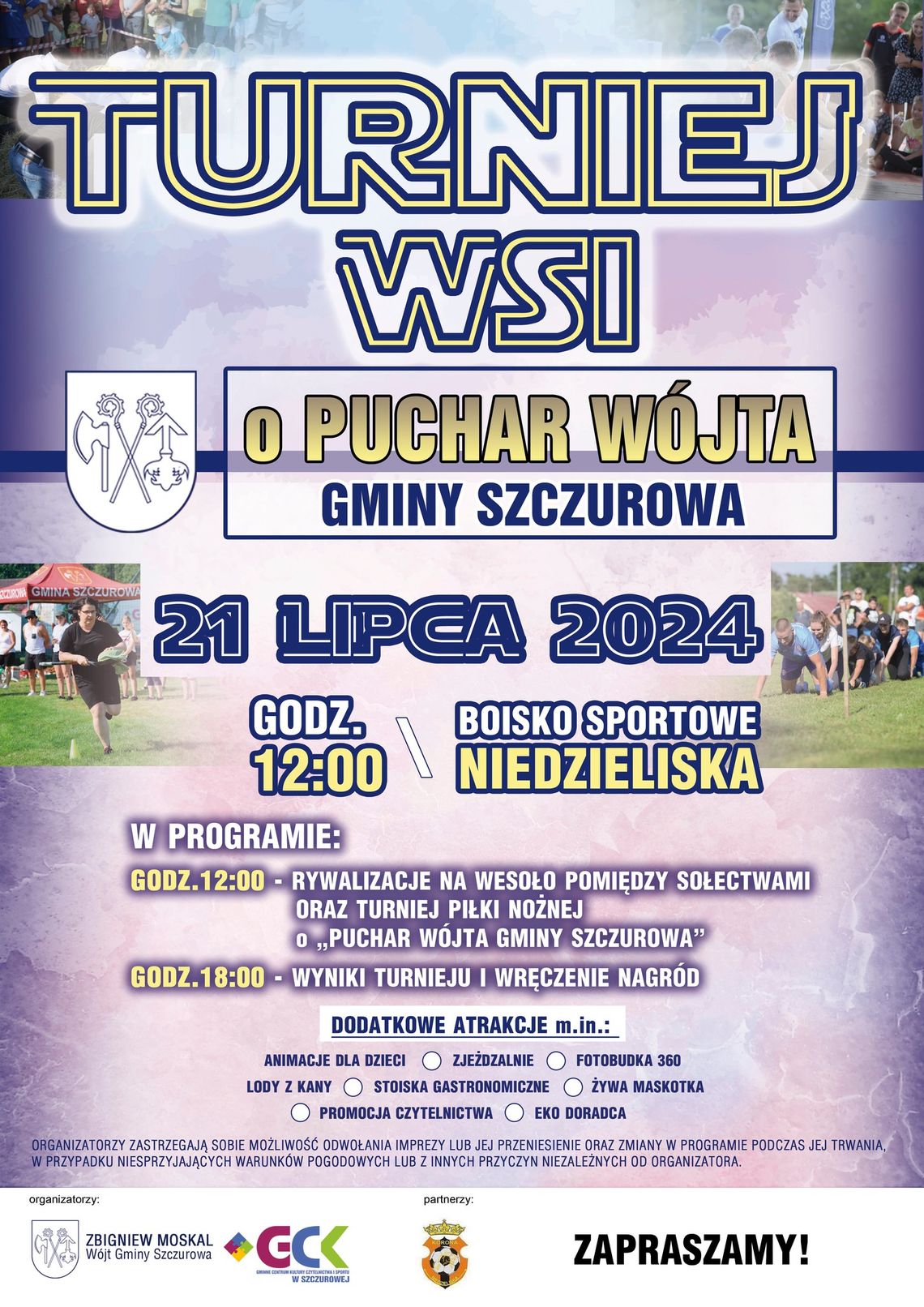"Turniej wsi" o puchar wójta gminy Szczurowa "Turniej wsi" o puchar wójta gminy Szczurowa