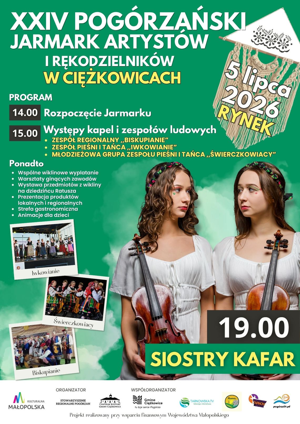 VI Festiwal Wikliny oraz XXIV Pogórzański Jarmark Artystów i Rękodzielników VI Festiwal Wikliny oraz XXIV Pogórzański Jarmark Artystów i Rękodzielników
